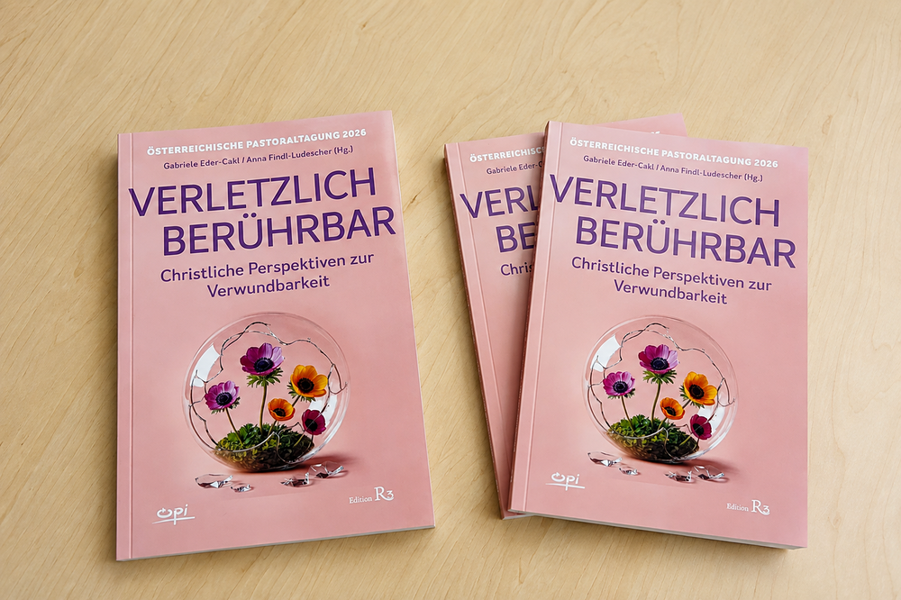 Tagungsband 'verletzlich - berührbar. Christliche Perspektiven zur Verwundbarkeit' / Gabriele Eder-Cakl Tagungsband 'verletzlich - berührbar. Christliche Perspektiven zur Verwundbarkeit'