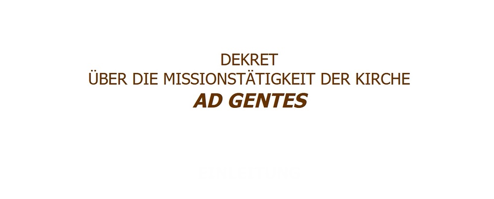 'Ad gentes' / vatican.va Stichwort: Konzilsdekret 'Ad gentes'