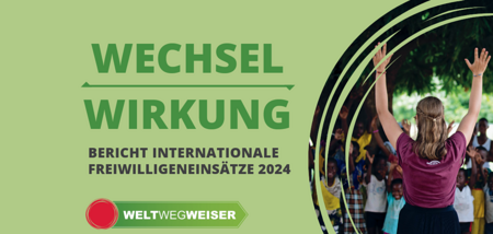 WeltWegWeiser: Servicestelle für Freiwilligeneinsätze zieht Bilanz