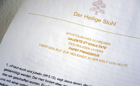 Apostolisches Schreiben von Papst Franziskus über den Ruf zur Heiligkeit in der Welt von heute - Veröffentlicht am 9. April 2018