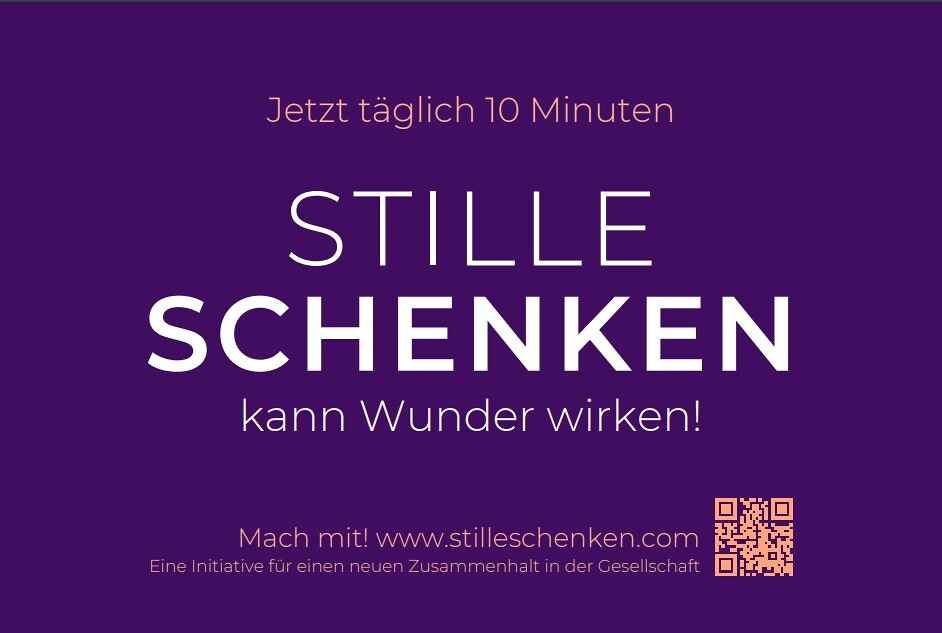 Friedensaktion 'Täglich 10 Minuten Stille schenken' / www.akademie-wien.at Friedensaktion 'Täglich 10 Minuten Stille schenken'