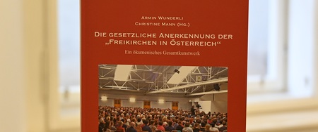 Die gesetzliche Anerkennung der 'Freikirchen in Österreich'